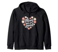 Mom You Are Loved - Bonito diseño de mamá Sudadera con Capucha