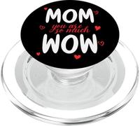 Mom You Are So Much Wow Día de la Madre Mami Mejor Mamá PopSockets PopGrip para MagSafe