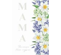 Мама, Твоя Історія - Наша спадщина: Щоденник спогадів. Mom, Your Story - Our Legacy: A Keepsake Journal: A Guided Memory Book to Share her Life and Legacy.