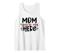 Mom You'Re My Hero Cute Best Mama Día de la Madre Camiseta sin Mangas