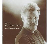 Moment of Forever by Kristofferson, Kris (1995) Audio CD