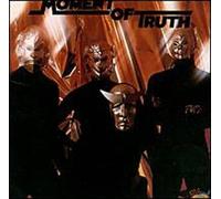 Moment of Truth - Moment of Truth