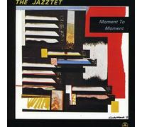 Moment to Moment by The Jazztet (1993-09-11)
