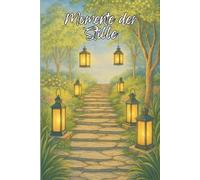 Momente der Stille: Malbuch