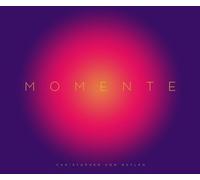 Momente: Mit offenen Augen die Welt entdecken