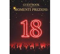 Momenti Preziosi - Guestbook di compleanno per i 18 Anni: Red Style - Raccogli Auguri e Foto - Idee Regalo e Decorazioni per una Festa Indimenticabile