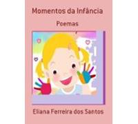 Momentos Da Infância (ebook)
