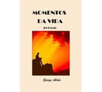 Momentos Da Vida (ebook)