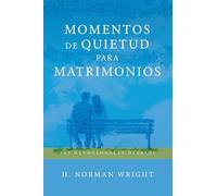 Momentos de quietud para matrimonios/ Quiet Times for Couples