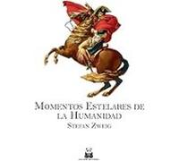 Momentos estelares de la Humanidad