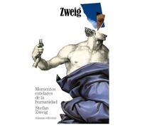 Momentos estelares de la humanidad: 3848 (El libro de bolsillo - Bibliotecas de autor - Biblioteca Zweig)