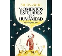 Momentos estelares de la humanidad (INFANTIL / JUVENIL)