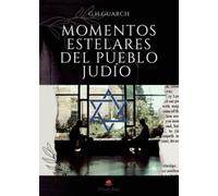 Momentos estelares del pueblo Judío