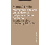 Momentos Estelares En La Historia Del Pensamiento Cristiano