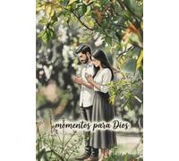Momentos para Dios (Cuadernos para conectar contigo)