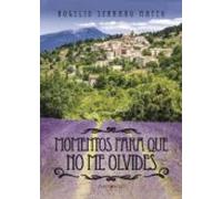 Momentos Para Que No Me Olvides