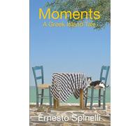 Moments: A Greek island tale
