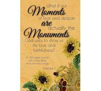 Moments are Monuments, Vol 1. (Sunflowers)