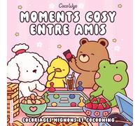 Moments cosy entre amis: Coloriages mignons et cocooning