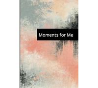 moments for me: Small Wins, Big Gratitude