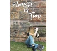 Moments in Time