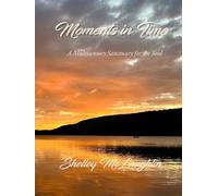 Moments in Time: A Multisensory Sanctuary for the Soul