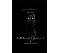 Moments & Milestones Monthly Planner & Gratitude Journal, Organize Your Month, Celebrate Your Moments with a Black Cat