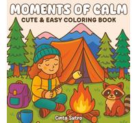 Moments of Calm: A Coloring Book for Adults and Teens Featuring Cute, Cozy Girls' Daily Activities for Relaxation and Stress Relief