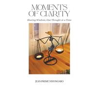 Moments Of Clarity