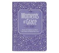 Moments of Grace for Moms