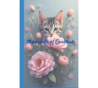 Moments of Gratitude: A Simple Daily Reflection Practice