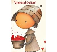 Moments of Gratitude: "Finding Joy in Every Blessing"