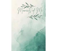 Moments of Me: Let Me Tell You About My Day - Daily Journal