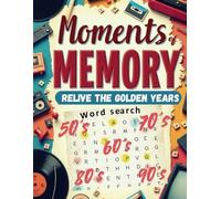 MOMENTS OF MEMORY: Golden Age Word Search