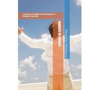 MOMENTS OF PARADISE: Living out biblical teachings in today's society