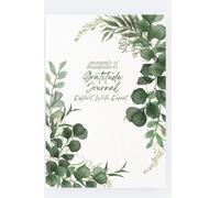 Moments of Thankfulness: A Guided Gratitude Journal for 100 Days of Reflection, Inner Peace and Positive Thinking