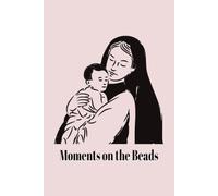 Moments on the Beads: Journal for Faith, Reflection, and Perseverance, Rosary and Prayer Intentions