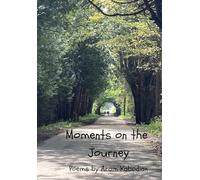 Moments on the Journey