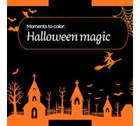 Moments to color: Halloween magic