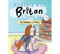 Moments with Britan, a Therapy Dog