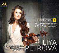 Royal Philharmonic Orchestra, Duncan Ward, Liya Pe - Momentum [1]: Walton, Respighi
