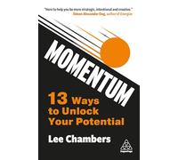 Momentum: 13 Ways to Unlock Your Potential (0)