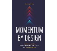 Momentum by Design: A Leadership Blueprint for Rep Owners Who Want Clarity and Scalable Growth