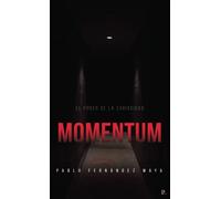 Momentum: El poder de la curiosidad