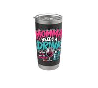 Momma Needs A Drink Wine Lover Funny Mom Mother's Day Womens Vaso térmico de acero inoxidable de doble pared