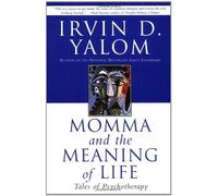 Momma & the Meaning of Life (99) by Yalom, Irvin D [Paperback (2000)]