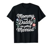 Mommy and Daddy Are Getting Married Boda Infantil - Camiseta