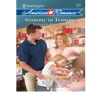 Mommy In Training (ebook)