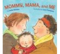 Mommy Mama And Me (board Book)