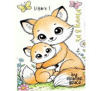 Mommy & Me: Adorable Animal Coloring Book Volume 1: Mother's Day, Adorable Baby Animals with Their Moms - A Relaxing Coloring Book for All Ages